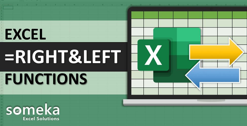 How to use Excel RIGHT LEFT functions