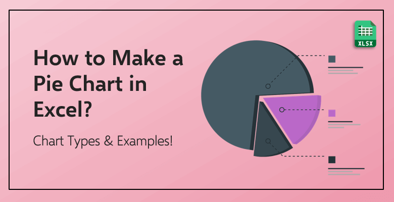 how-to-make-a-pie-chart-in-excel