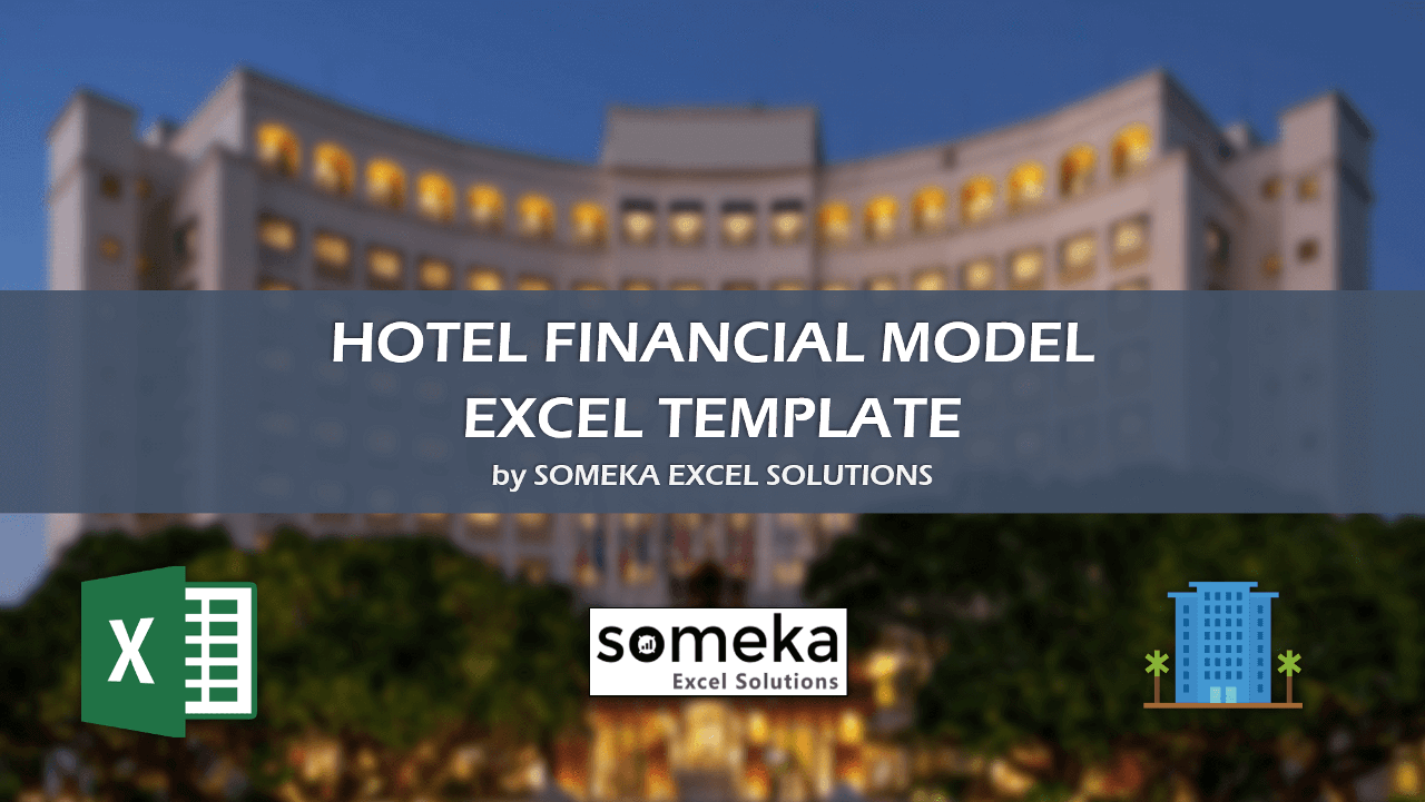 Hotel Financial Model - Someka Excel Template Video