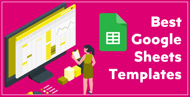 Featured-Best-Google-Sheets-Templates-For-You-U2