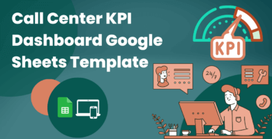 Call Center KPI Dashboard Google Sheets Template