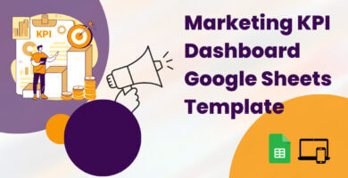 Marketing KPI Dashboard Google Sheets Template