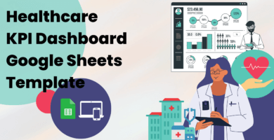 Healthcare KPI Dashboard Google Sheets Template