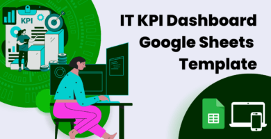 IT KPI Dashboard Google Sheets Template