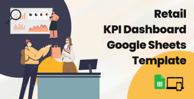 Retail KPI Dashboard Google Sheets Template