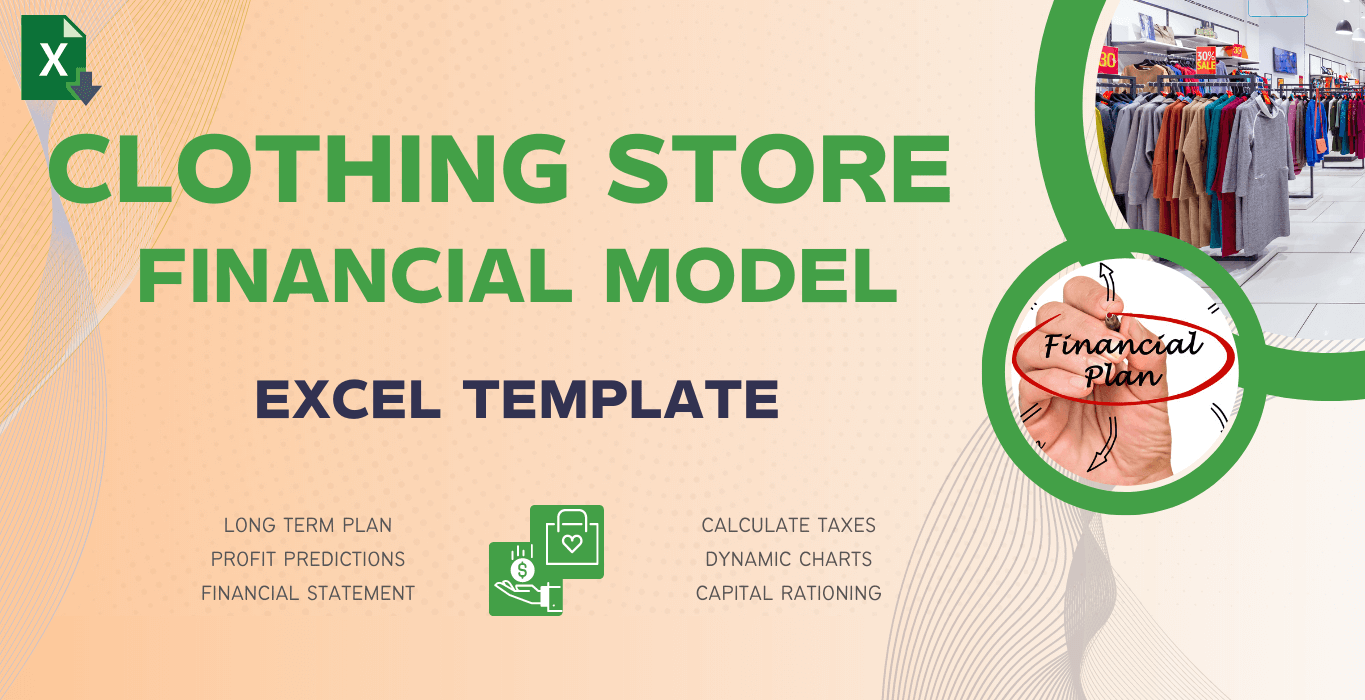 Clothing Store Financial Model Excel Template Clothing Financials