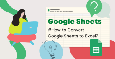 How To Convert Google Sheets To Excel Someka Blog Cover