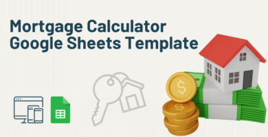 Google Sheets Mortgage Calculator