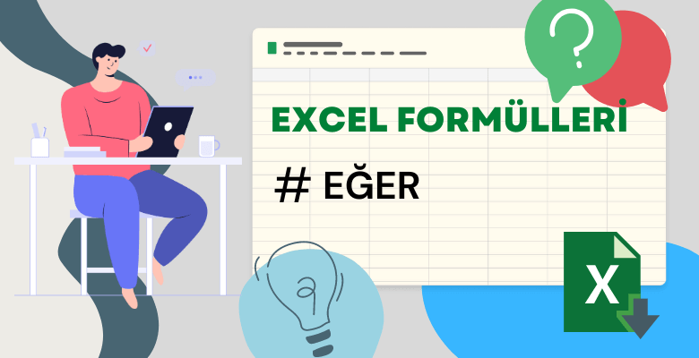 Excel-EĞER-Formülü-Someka-Blog-Featured-Image