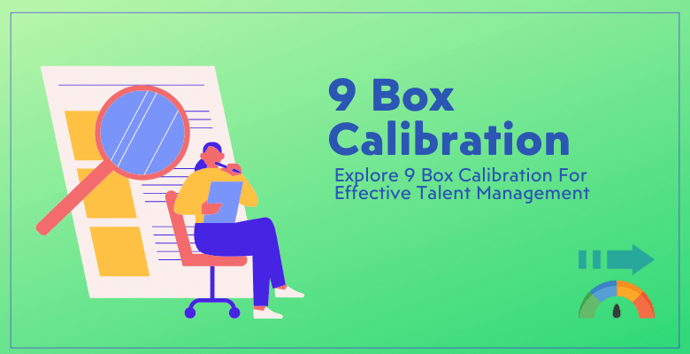 9-Box-Calibration-Someka-Blog-Featured-Image