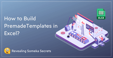 How-To-Build-Templates-In-Excel-Someka-Blog-Featured-Image