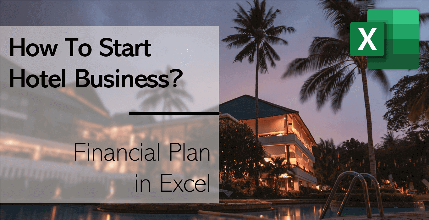 how to plan Start Hotel Business